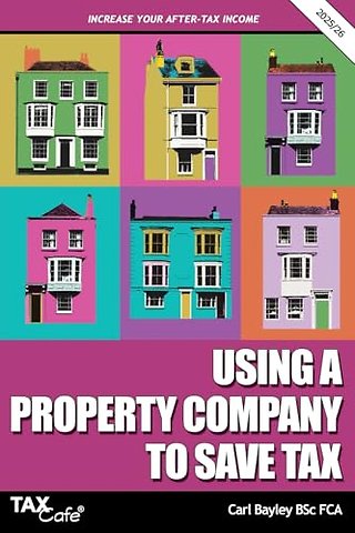 Using a Property Company to Save Tax 2025/26