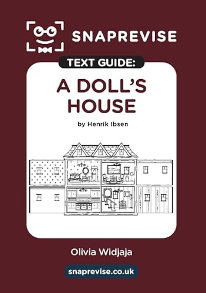 SnapRevise A Doll's House Text Guide for English Literature