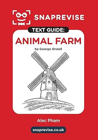 SnapRevise Animal Farm Text Guide for English Literature
