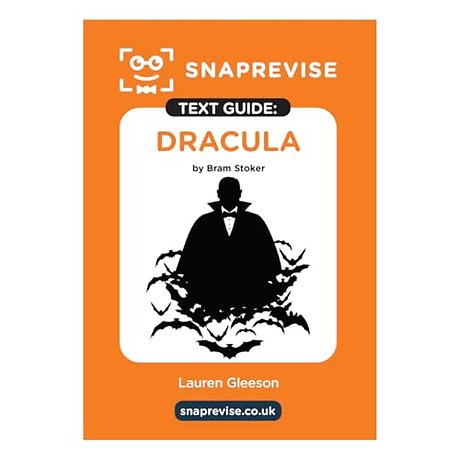 SnapRevise Dracula Text Guide for English Literature