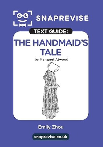 SnapRevise The Handmaid's Tale Text Guide for English Literature