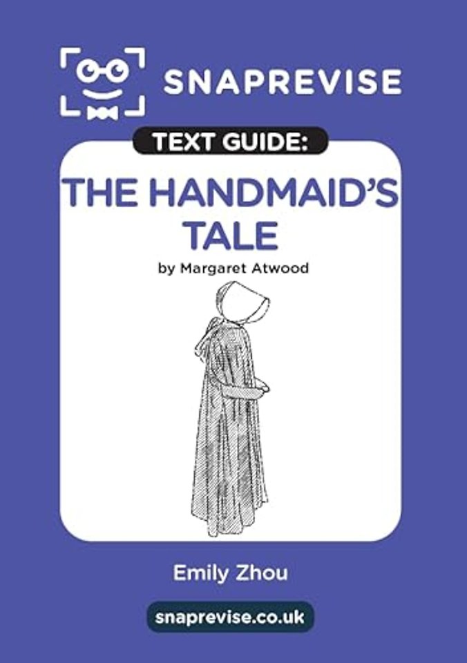 SnapRevise The Handmaid's Tale Text Guide for English Literature