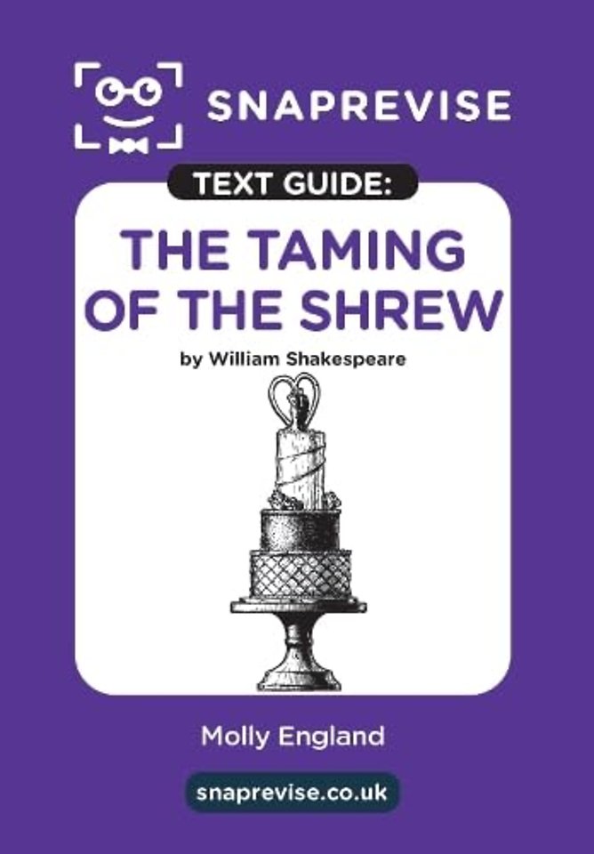 The Taming of the Shrew by William Shakespeare Text Guide