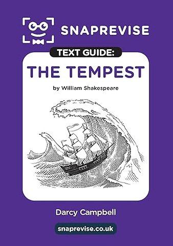 SnapRevise The Tempest Text Guide for English Literature