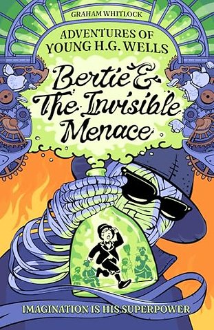 Bertie & The Invisible Menace