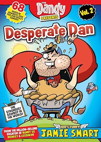 Dandy Presents: Desperate Dan by Jamie Smart vol. 2