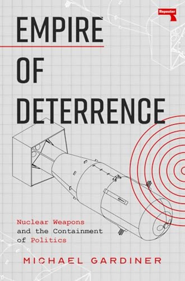 Empire of Deterrence