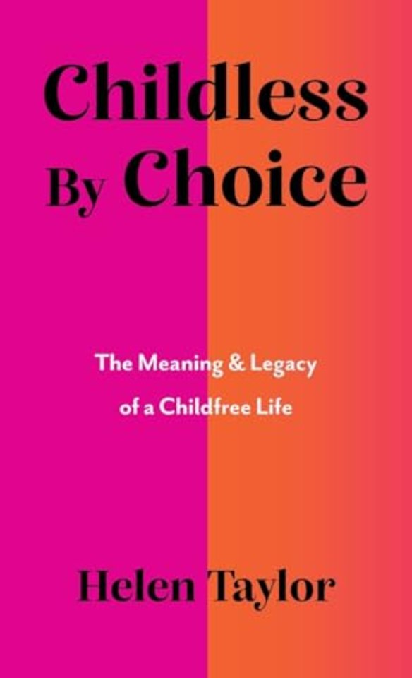 Childless By Choice