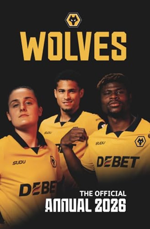 Wolverhampton Wanderers FC Official Annual 2026