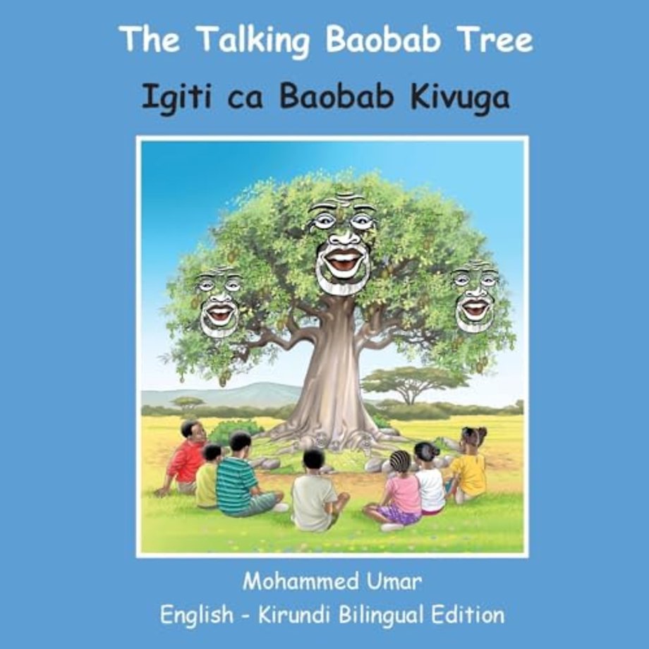 The Talking Baobab Tree: English-Kirundi Bilingual Edition
