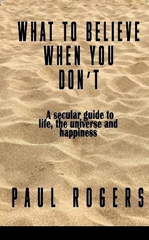 What to Believe When You Don't