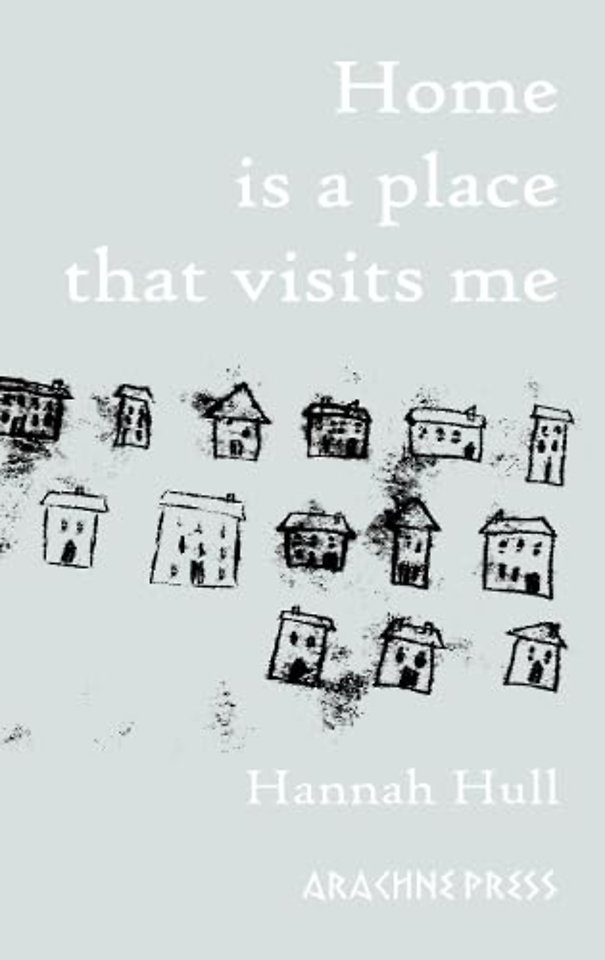 Home is a Place that Visits Me