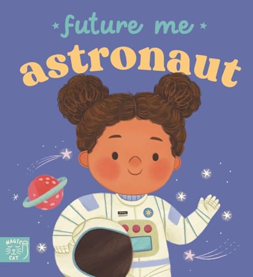 Future Me: Astronaut
