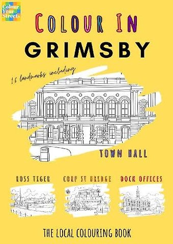 Grimsby Colouring Book (A4)