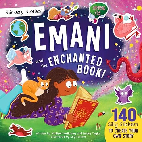 Stickery Stories: Emani and the Enchanted Book - fairytale fantasy adventure sticker activity storybook for 4-8 Year Olds!