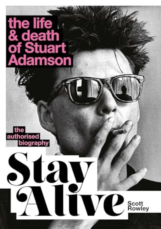 Stay Alive: The Life and Death of Stuart Adamson