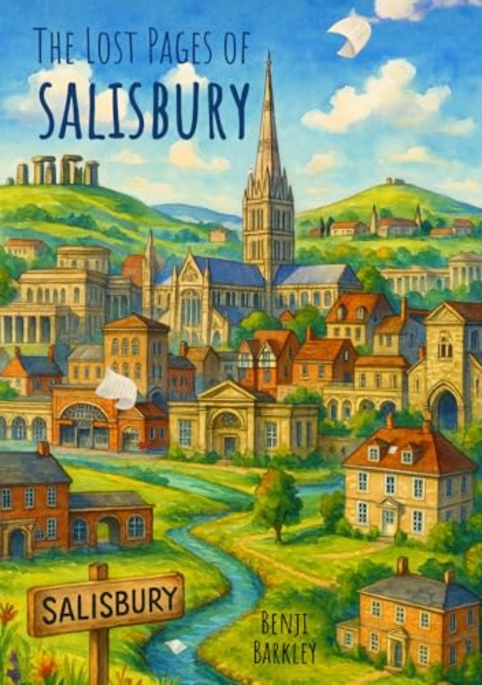 The Lost Pages of Salisbury
