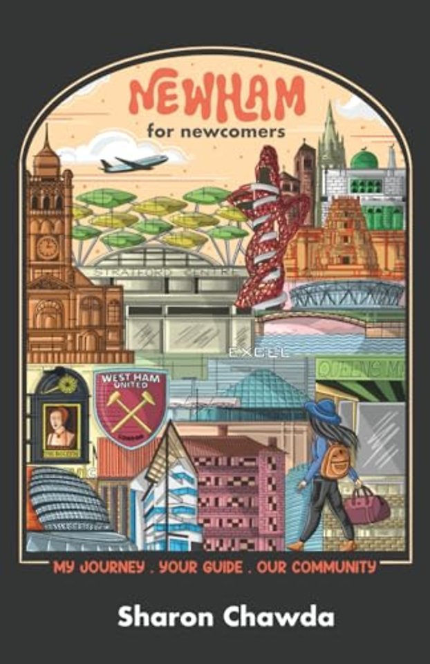 NEWHAM FOR NEWCOMERS