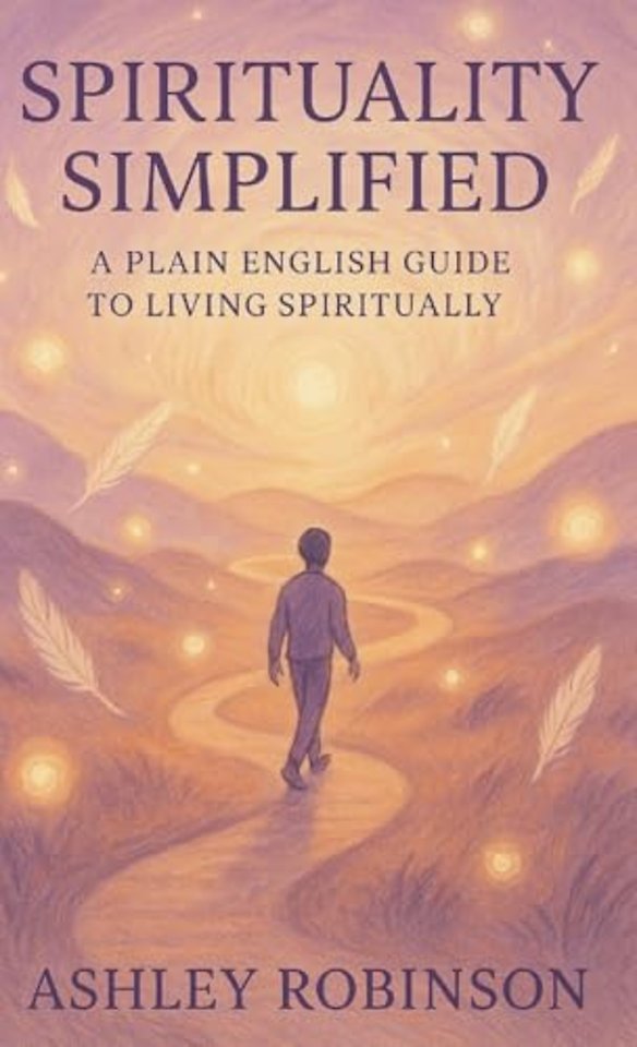 Spirituality, Simplified
