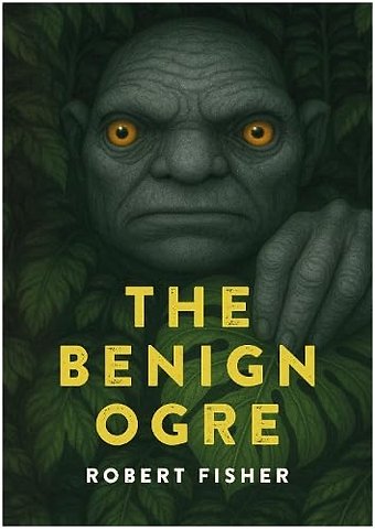 The Benign Ogre