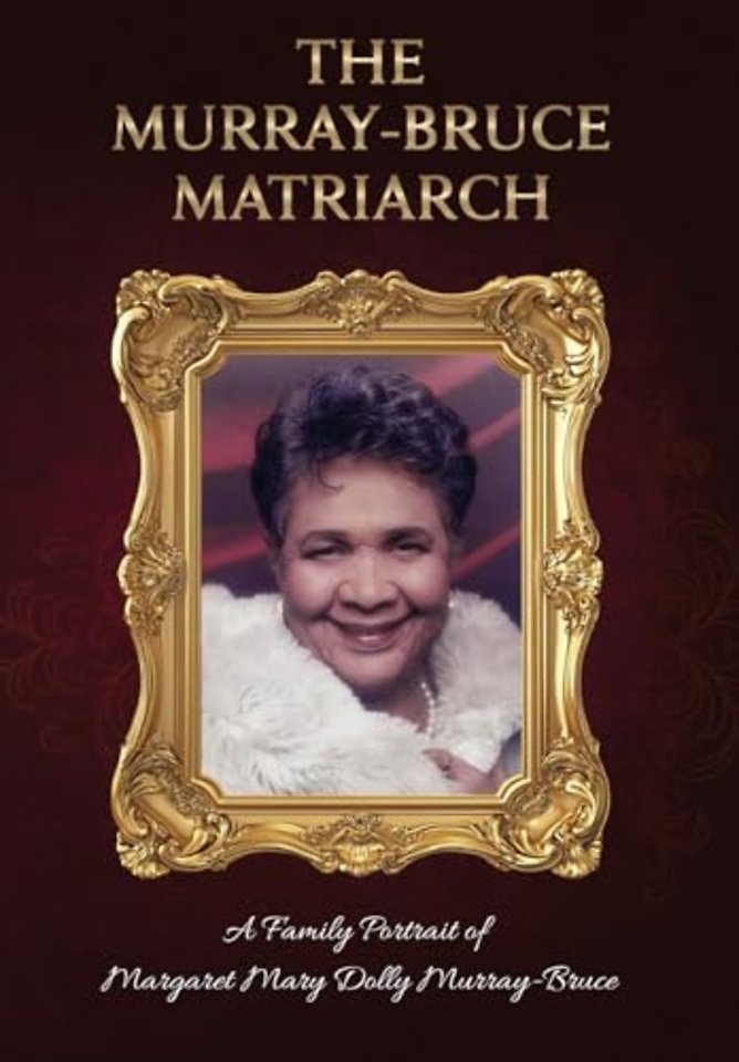 The Murray-Bruce Matriarch