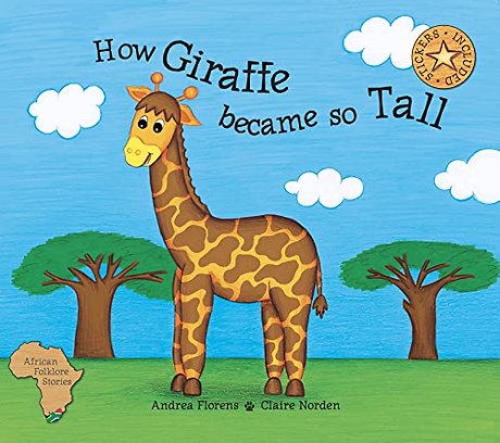 How the giraffe got so tall