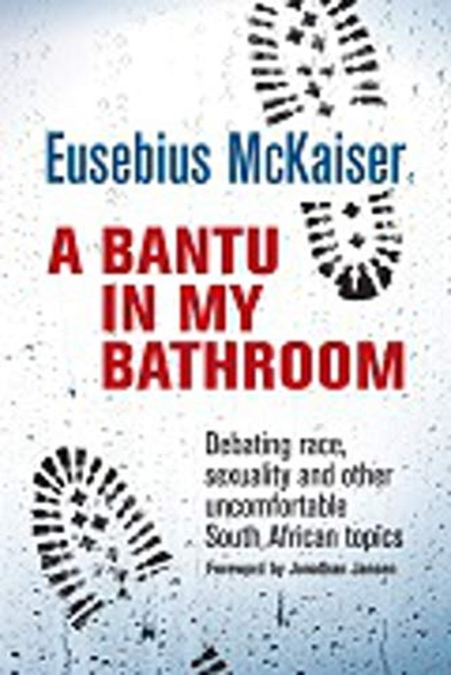 A bantu in my bathroom