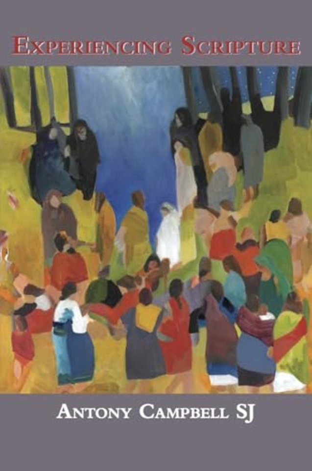 Experiencing Scripture