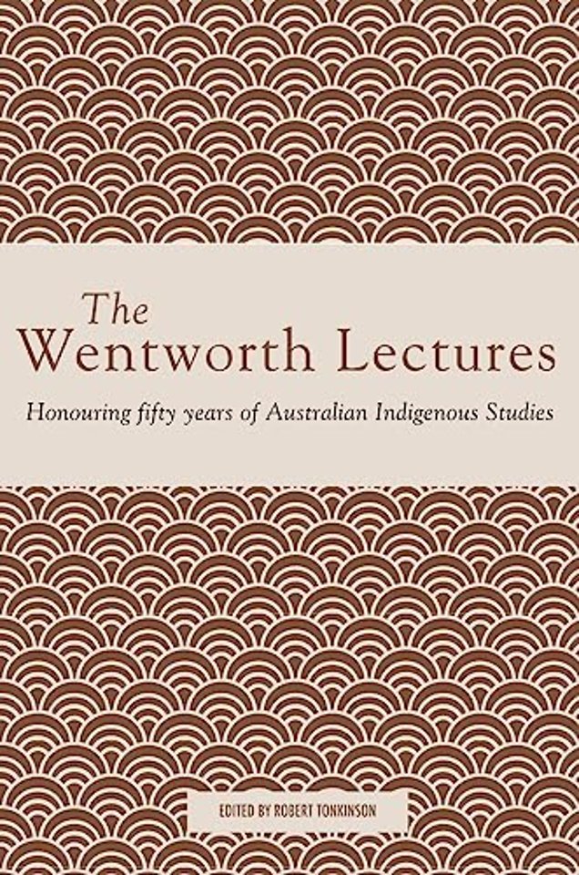 The Wentworth Lectures