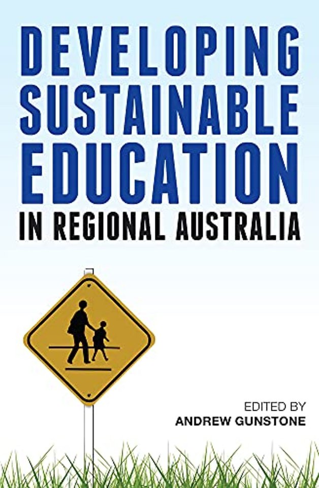 Developing Sustainable Education in Regional Australia