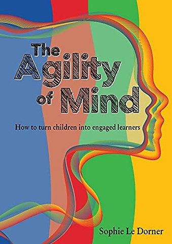 The Agility of Mind