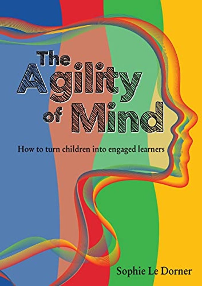 The Agility of Mind
