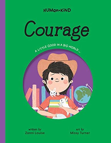 Human Kind: Courage