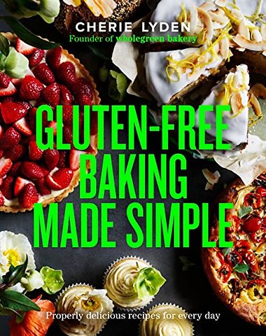 Gluten-Free Baking Made Simple