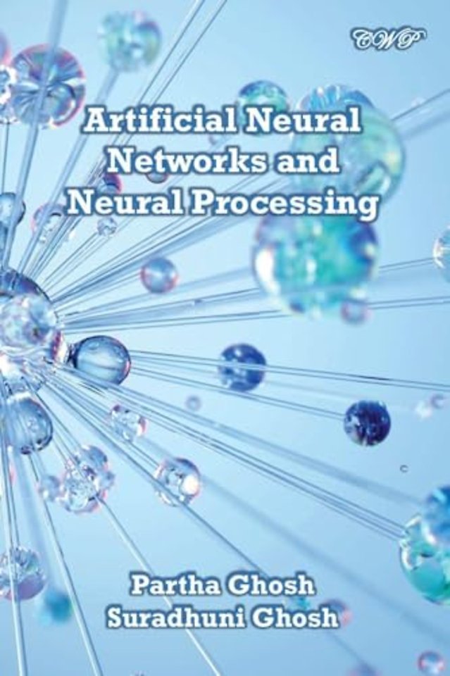 Artificial Neural Networks and Neural Processing