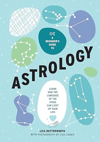 A Beginner's Guide to Astrology