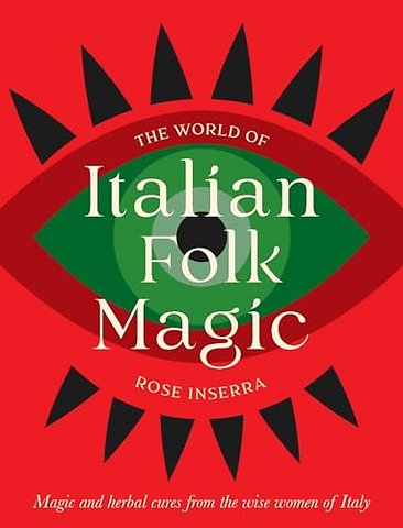 The World of Italian Folk Magic