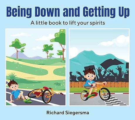 Being Down and Getting Up