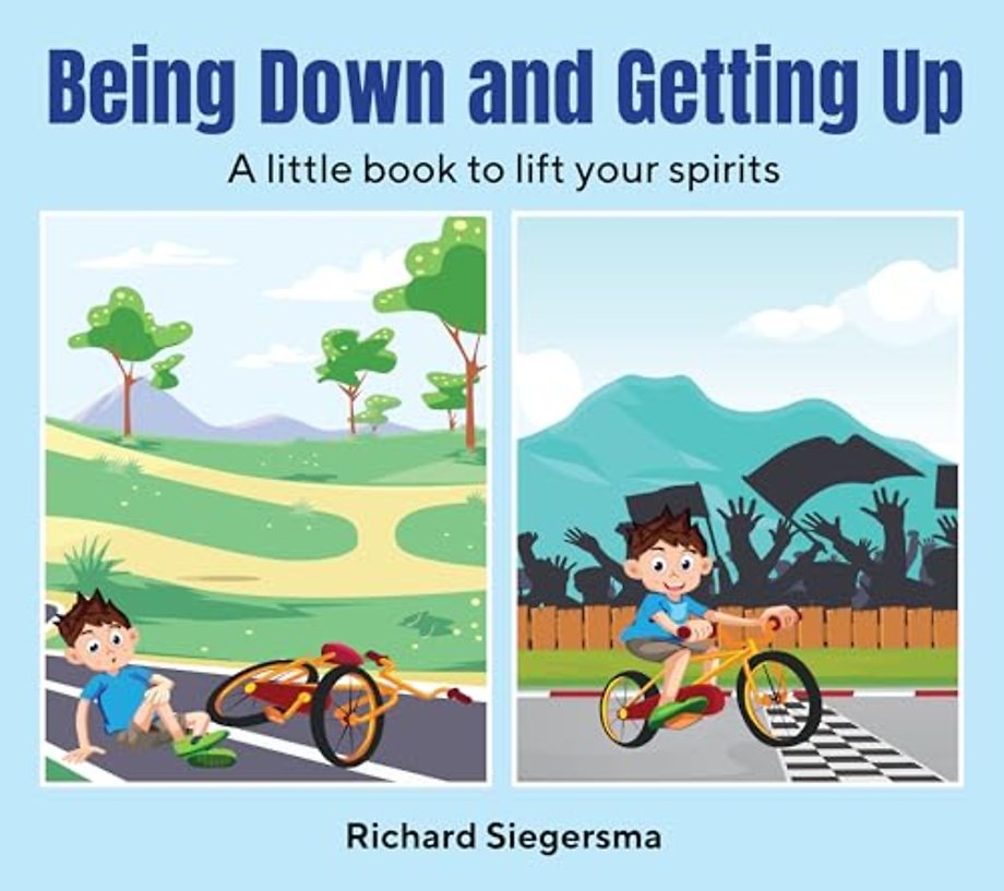 Being Down and Getting Up