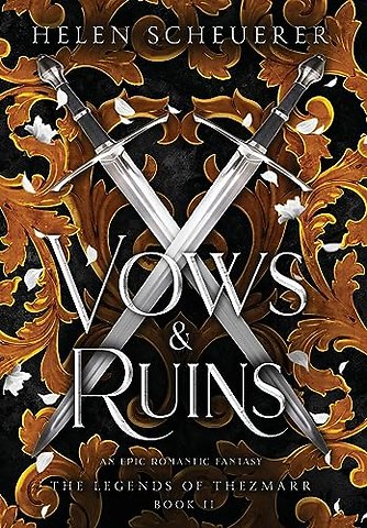 Vows & Ruins