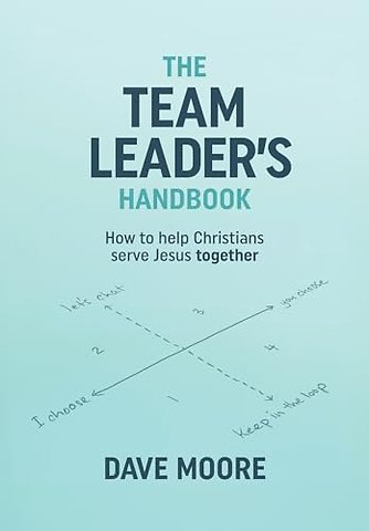 The Team Leader's Handbook