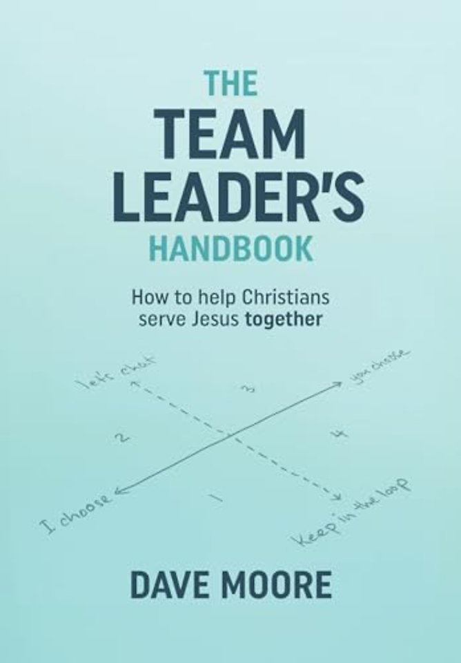 The Team Leader's Handbook