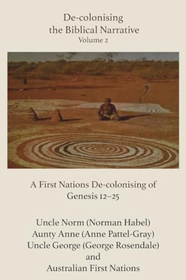 De-colonising the Biblical Narrative - Volume 2