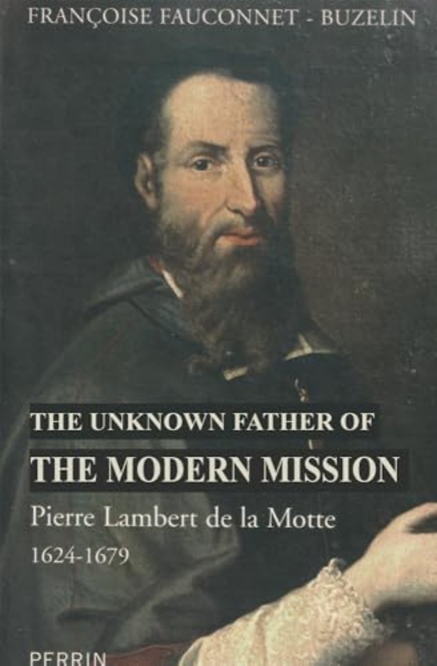 The Unknown Father of the Modern Mission