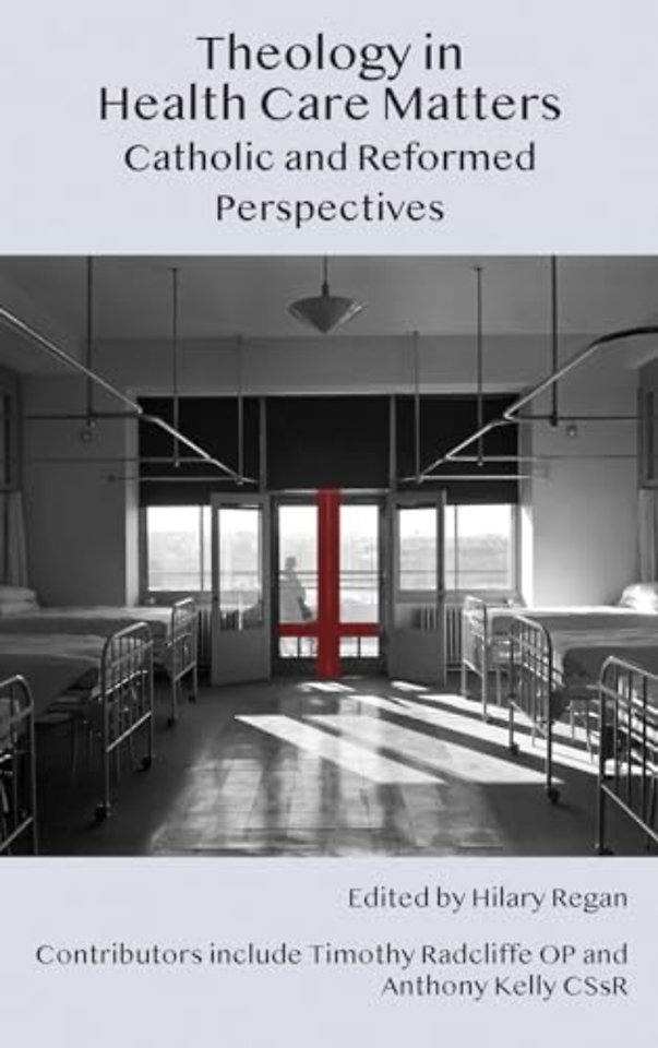 Theology in Health Care Matters