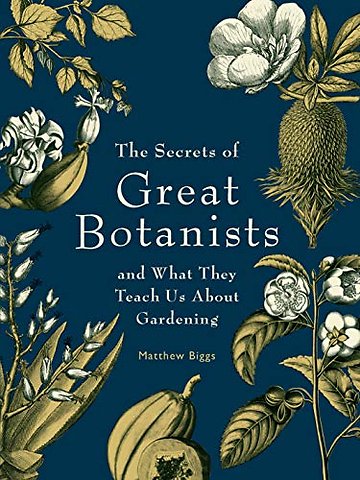 The Secrets Of Great Botanists