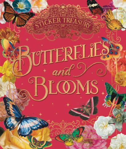 The Sticker Treasury of Beautiful Blooms and Butterflies
