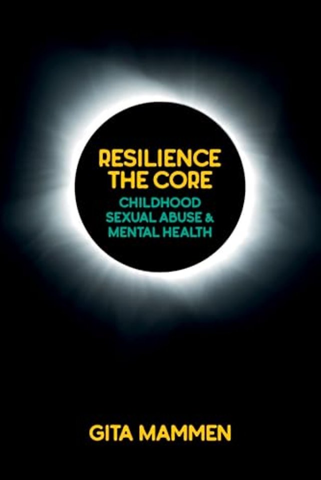 Resilience The Core