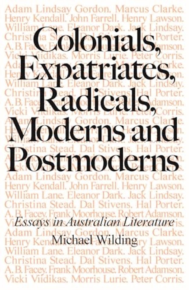 Colonials, Expatriates, Radicals, Moderns and Postmoderns