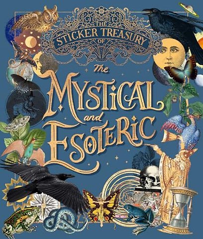 The Sticker Treasury of the Mystical and Esoteric